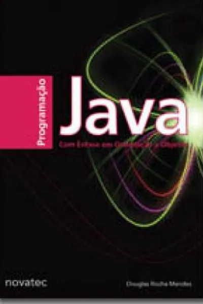Cover of Programação Java com Ênfase em Orientação a Objetos