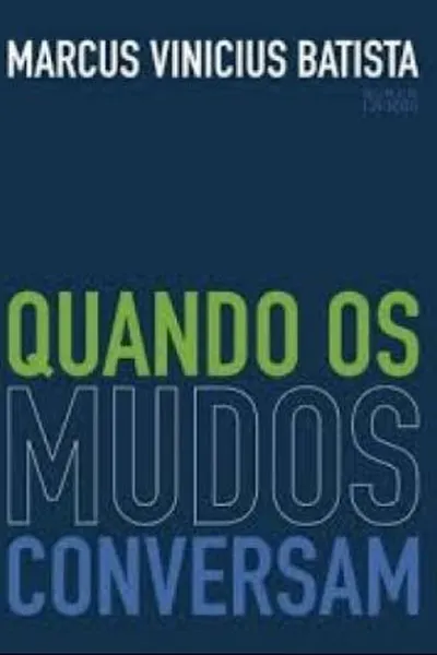Cover of Quando os Mudos conversam