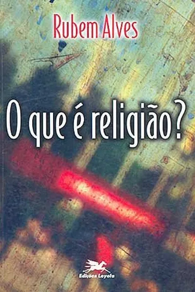 Cover of O Que é Religião?