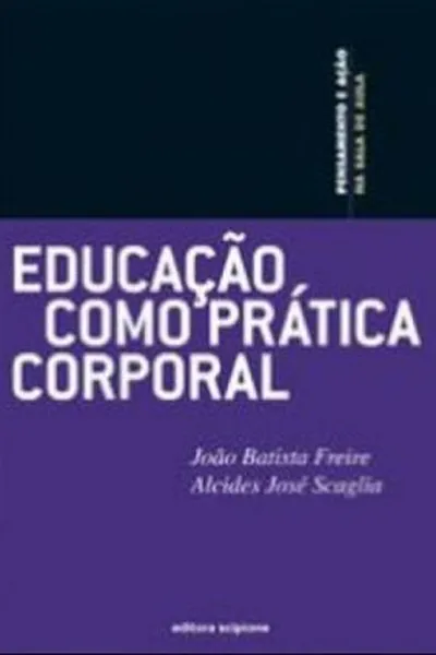 Cover of Educação como prática corporal