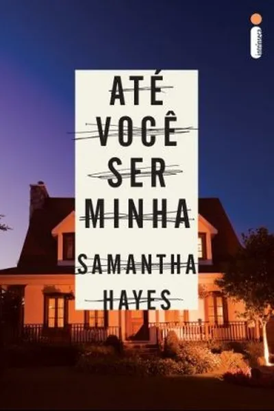 Cover of Até Você Ser Minha