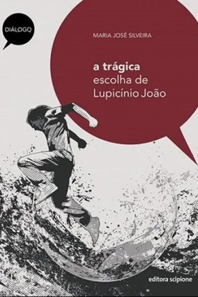 Cover of A Trágica Escolha de Lupicínio João