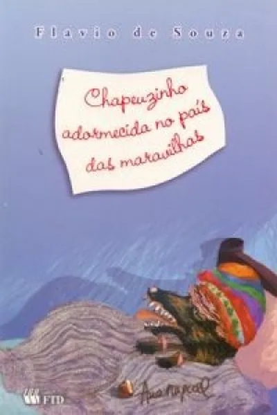 Cover of Chapeuzinho Adormecida no País das Maravilhas