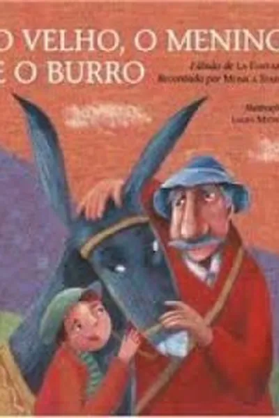 Cover of O velho, o menino e o burro