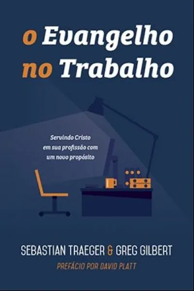 Cover of O Evangelho no Trabalho