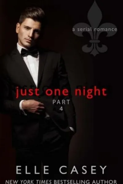 Cover of Just One Night, Part 4
