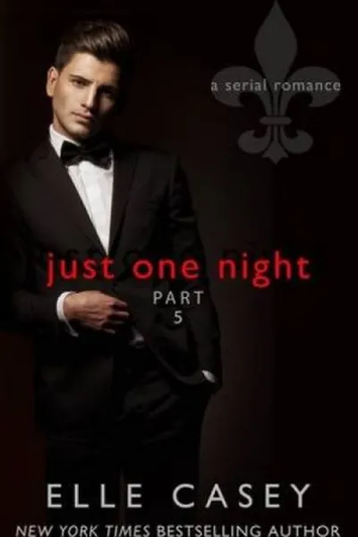 Cover of Just One Night, Part 5