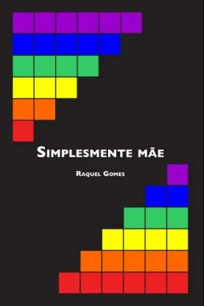 Cover of Simplesmente Mãe