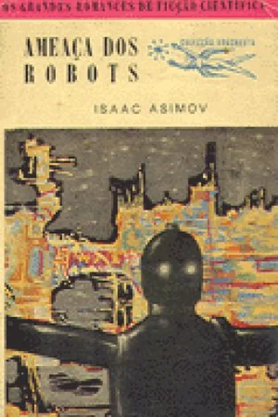 Cover of Ameaça dos Robots
