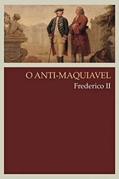Cover of O Anti-Maquiavel