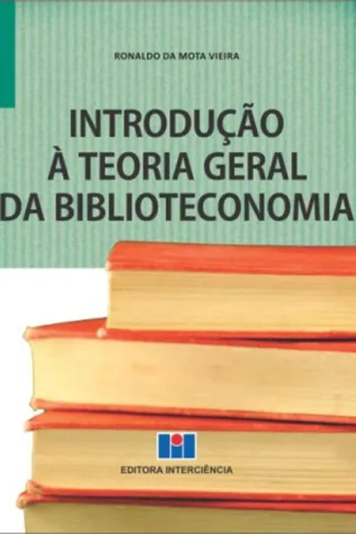 Cover of Introdução à Teoria Geral da Biblioteconomia