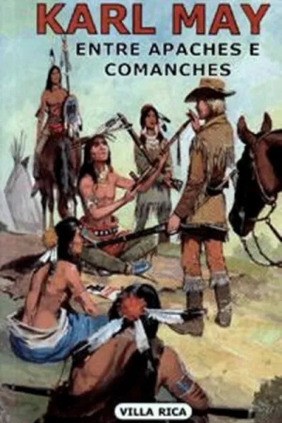 Cover of Entre apaches e comanches