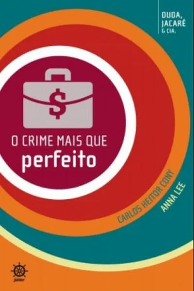 Cover of O Crime Mais Que Perfeito