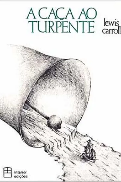 Cover of A Caça ao Turpente