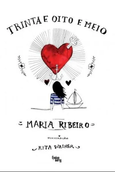 Cover of Trinta e Oito e Meio