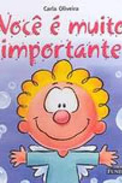 Cover of Você é Muito Importante