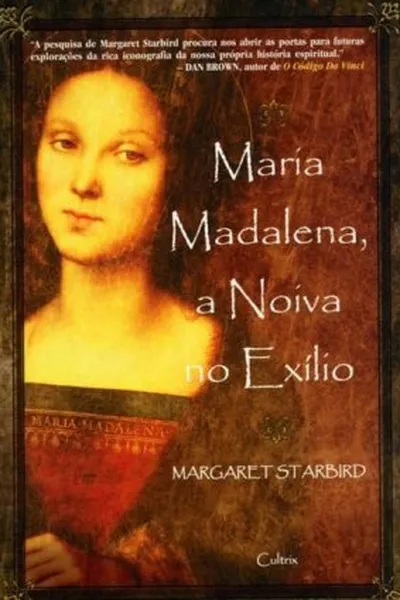 Cover of Maria Madalena a Noiva no Exilio