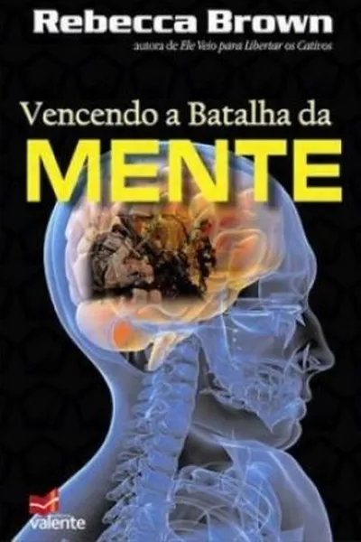Cover of Vencendo a Batalha da Mente
