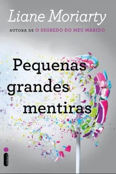 Cover of Pequenas grandes mentiras