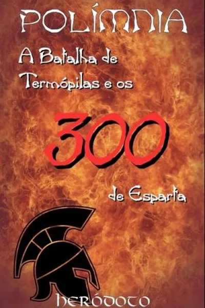 Cover of A Batalha de Termópilas e os 300 de Esparta