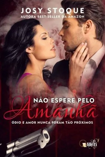 Cover of Não Espere pelo Amanhã