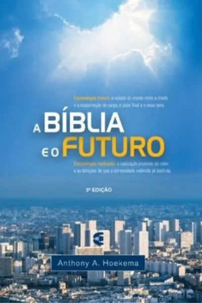 Cover of A Bíblia e o Futuro