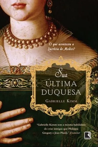 Cover of Sua Última Duquesa