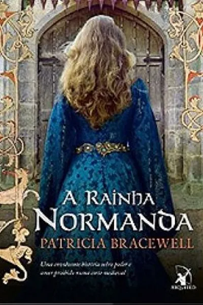 Cover of A Rainha Normanda