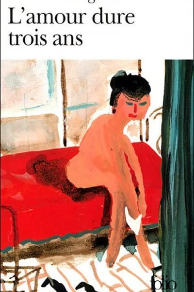 Cover of L'amour dure trois ans