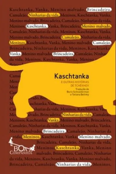 Cover of Kaschtanka e outras histórias de Tchékhov