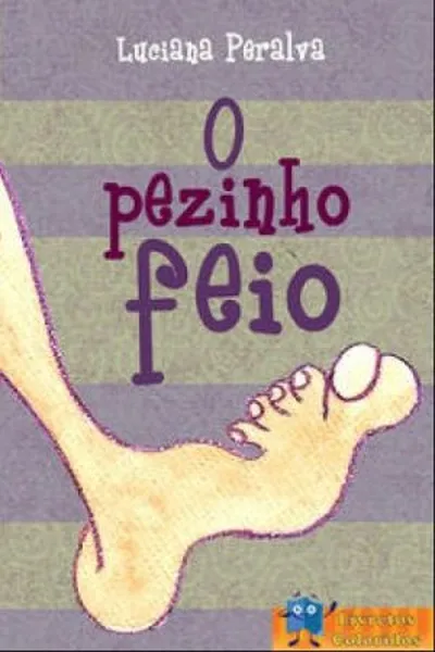 Cover of O pezinho feio