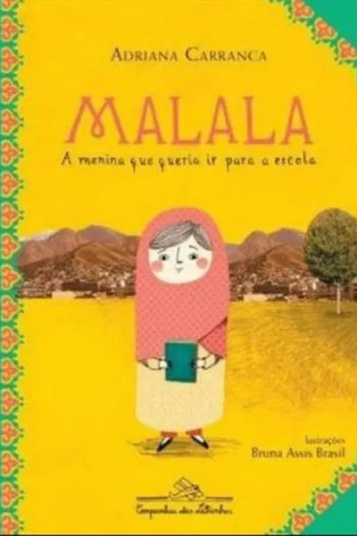 Cover of Malala, a menina que queria ir para a escola