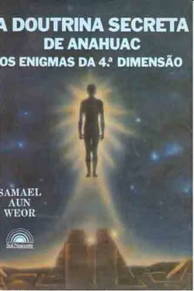 Cover of A Doutrina Secreta de Anahuac