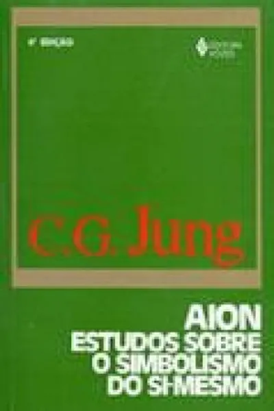 Cover of Aion: Estudos Sobre o Simbolismo do Si-Mesmo