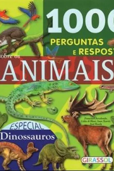 Cover of 1000 Perguntas e Respostas Sobre os Animais