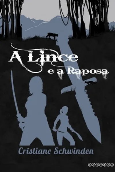 Cover of A Lince e a Raposa