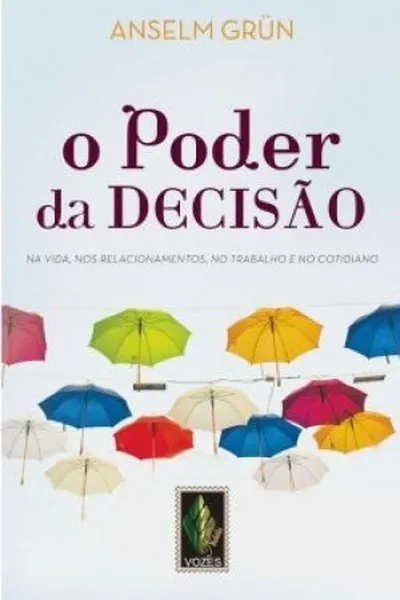 Cover of O Poder da Decisão