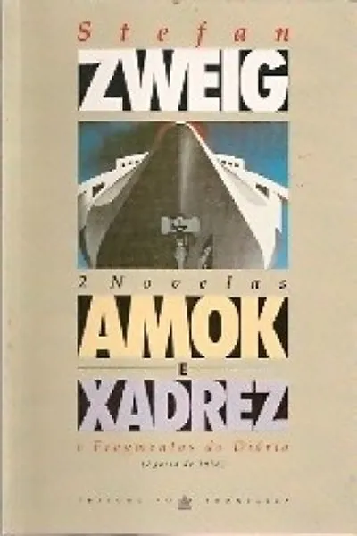 Cover of Amok e Xadrez e Fragmentos do Diário