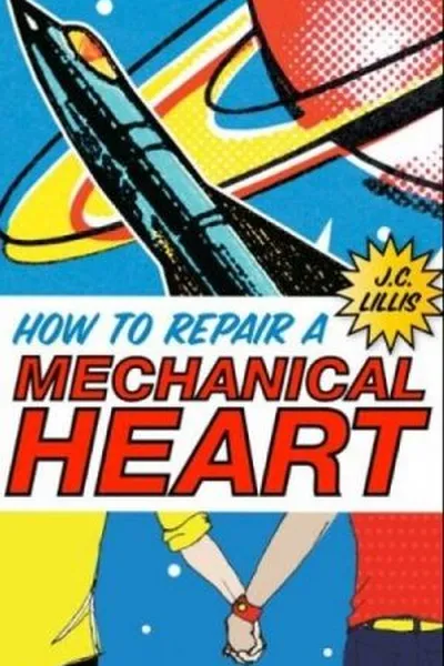 Cover of How to Repair a Mechanical Heart