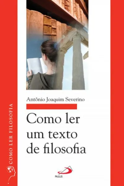Cover of Como ler um texto de filosofia