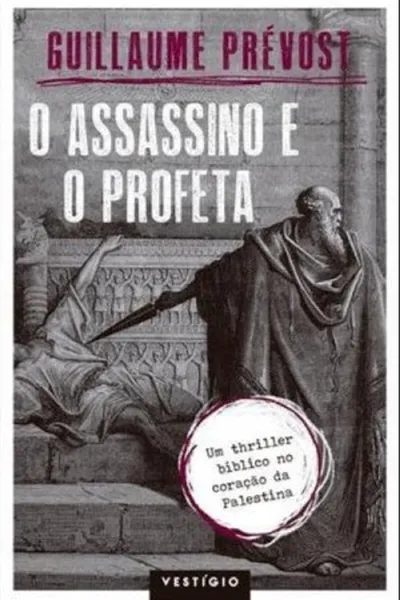 Cover of O Assassino e o Profeta