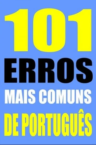 Cover of 101 ERROS MAIS COMUNS DE PORTUGUÊS