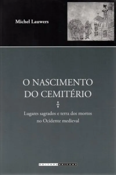 Cover of O nascimento do cemitério
