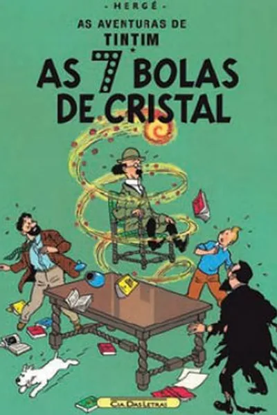 Cover of As Aventuras de Tintim: As 7 Bolas de Cristal