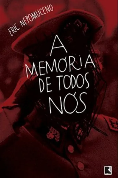 Cover of A Memória de Todos Nós