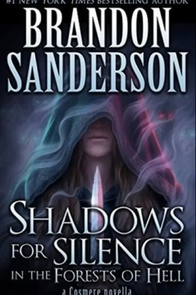 Cover of Shadows for Silence in the Forests of Hell