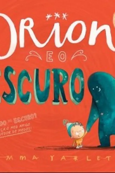 Cover of Orion e o Escuro