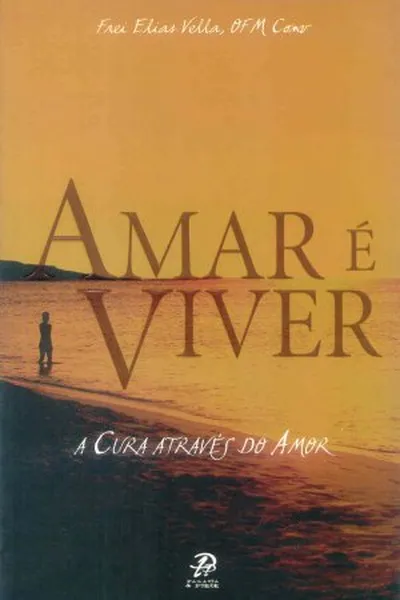 Cover of Amar é viver