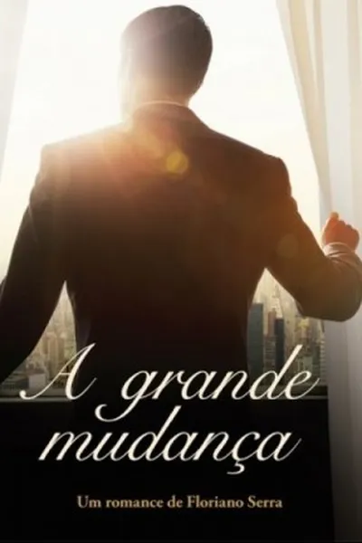 Cover of A Grande Mudança