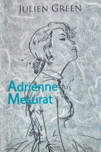 Cover of Adrienne Mesurat